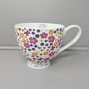 ” Portobello Cup Mug Friends Fill Your Life With Joy